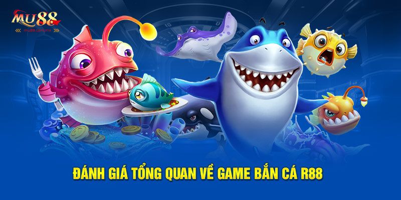 Bắn Cá R88