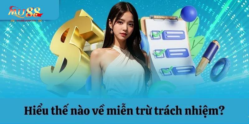 Đôi nét về miễn trừ trách nhiệm